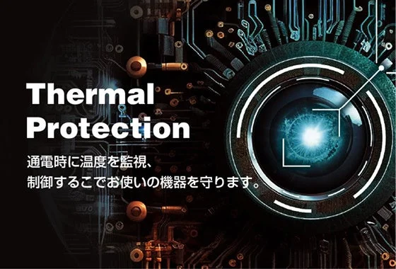 Thermal Protectionの説明。回路基板を背景にした黒基調のビジュアル